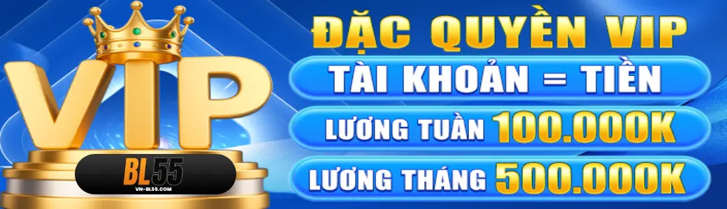 BL55 Khuyến mãi và chương trình ưu đãi